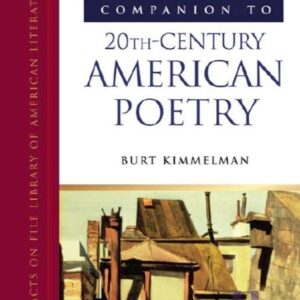 کتاب Burt Kimmelman The Facts on File Companion to 20th century American Poetry Facts on File (2005) (کپی)